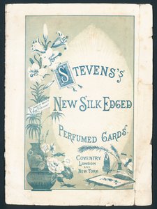 Stevenss parfümierte Karten mit Seidenrand, Coventry, London und New York. Beschriftung lautet: Eine Sache der Schönheit ist eine Freude für immer. Viktorianische Werbung.