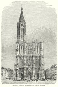 Straßburger Münster-Westfassade, Türme und Turmspitze (Gravur) von English School