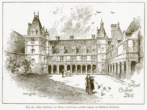 Das Schloss von Blois (zeigt die letzte Phase der französischen Gotik) (Gravur) von English School