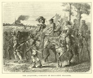 Die Jacquerie; Gesellschaft aufständischer Bauern von English School