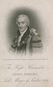 Der ehrenwerte John Atkins, Lord Mayor von London 1819