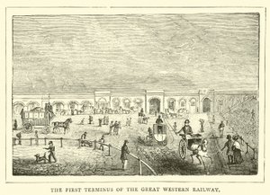 Der erste Endbahnhof der Great Western Railway von English School