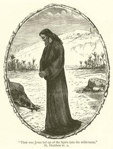 Dann wurde Jesus vom Geist in die Wüste geführt (St Matthäus, iv) von English School