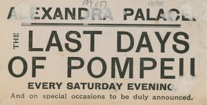 Ticket für Die letzten Tage von Pompeji im Alexandra Palace
