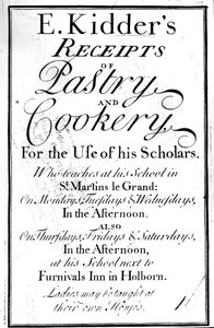 Titelseite für E. Kidders Receipts of Pastry and Cookery, von Edward Kidder, veröffentlicht um 1730