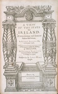 Titelseite zu A View of the State of Irelande und The Historie of Irelande, 1633 von English School