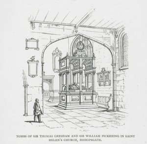 Gräber von Sir Thomas Gresham und Sir William Pickering in der St. Helen