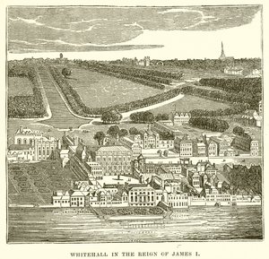 Whitehall zur Zeit von James I.