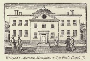 Whitfields Tabernakel, Moorfields, oder Spa Fields Chapel von English School