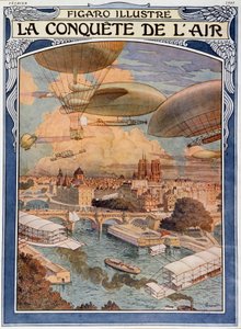 Die Eroberung der Luft: Luftschiff, Ballon und Ballon über Paris