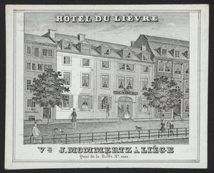 Hotel Du Lievre, J Mommertz, Lüttich (Gravur)
