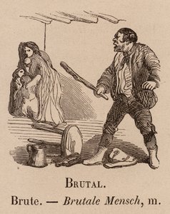 Das illustrierte Vokabular: Brutal; Brute; Brutaler Mensch (Gravur) von European School