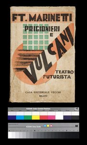 Futurismus: Cover von "Prigionieri e Vulcani" 1927 (Gravur)
