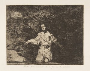 Platte 1 aus Die Schrecken des Krieges Los Desastres de la Guerra: Traurig ..., ca. 1815 veröffentlicht 1863