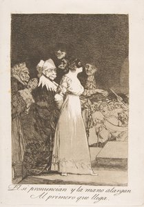Tafel 2 aus Los Caprichos: Sie sagen ja und geben ihre Hand dem ersten Besten El si ..., 1799 von Francisco de Goya