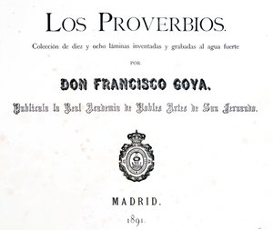 Titelseite von Los Proverbios oder Sprichwörter, 1819-1823
