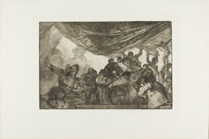 Ohne sich weder Gott noch dem Teufel zu empfehlen, Platte 15 aus Los Proverbios von Francisco Jose de Goya y Lucientes