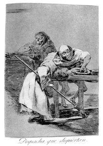 Sei schnell, sie wachen auf, 1799 von Francisco de Goya