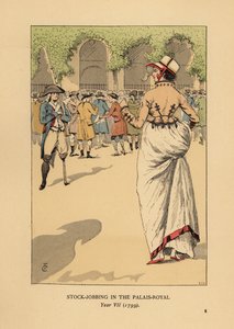 Modische Frau mit einer Gruppe von Spekulanten oder Agioteuren, Paris. Ein einbeiniger Revolutionssoldat steht Wache. Börsenspekulation im Palais Royal, Jahr VII