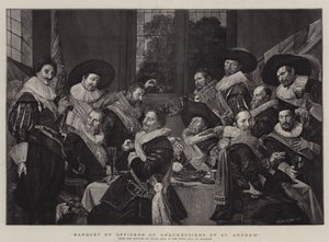 Bankett der Offiziere der Arkebusiere von St. Andreas