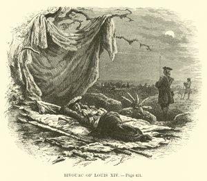 Biwak von Ludwig XIV.