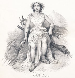 C Ceres: Tochter von Saturn und Cybele, sie wurde zur Göttin des Landes oder der Landwirtschaft ernannt