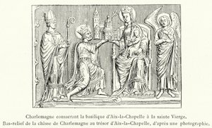 Karl der Große weiht die Basilika von Aachen der heiligen Jungfrau, Basrelief der Jagd Karls des Großen im Schatz von Aachen (Stich) von French School