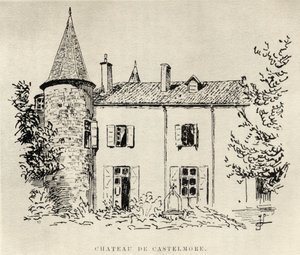 Chateau de Castelmore, aus Memoires de Charles de Batz-Castelmore Comte d
