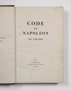 Code Napoléon des Großen, aufgeschlagen auf der Titelseite, veröffentlicht in Florenz, Molini, Landi et Cie, 1809 von French School