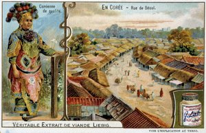 Korea: Straße in Seoul und Frauenkostüm - Chromolithografie Liébig, ca. 1900 von French School