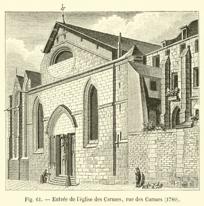 Eingang der Kirche der Karmeliter, Rue des Carmes, 1780