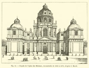 Fassade der Kirche der Minimes, wiederaufgebaut von 1630 bis 1679 (nach I. Marot) von French School