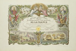 Frontispiz des Atlas Nacional Illustre des 86 Departments et des Possessions de la France, von Victor Levasseur 1856 von French School