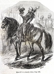 Heinrich IV. (1553 - 1610) in der Schlacht von Ivry (14.03.1590) - in „Histoire de France“ von L.-P. Anquetil