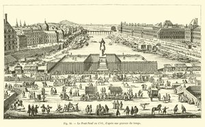 Pont-Neuf im Jahr 1702, nach einem zeitgenössischen Stich