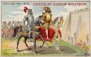 Louis des Balbes de Berton de Crillon, französischer Soldat, mit König Heinrich IV. bei der Belagerung von Paris von French School