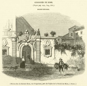 Haus genannt Salvator Rosa, Rue Gregoriana, nahe der Kirche Trinità dei Monti, in Rom von French School