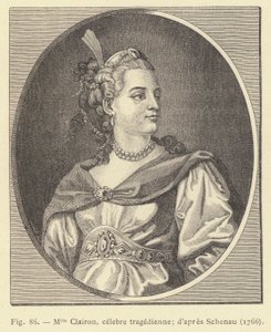 Mlle Clairon, berühmte Tragödin, nach Schenau von French School