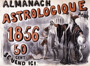 Nostradamus, Astrologe, der die Zukunft erleuchtet - im „Almanach Astrologique“ von 1856 von French School