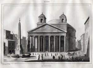 Pantheon - Rom - Roma - Gravur aus „Italien Bilderbuch“ - Historische und beschreibende Malerei von Italien“ von M. de Norvins, Ch. Nodier 1834-1836
