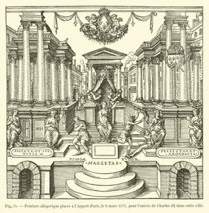 Allegorisches Gemälde am Apport-Paris, 6. März 1571, für den Einzug von Karl IX. in diese Stadt von French School