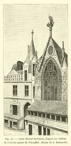 Saint-Michel du Palais, nach einem Gemälde von 1715 aus dem Museum von Versailles, Zeichnung von A. Bonnardot von French School