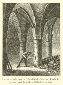 Unterer Saal des Krankenhauses Sainte-Catherine, abgerissen beim Durchbruch des Boulevard Sebastopol, 1853