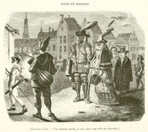 Sechzehntes Jahrhundert, eine Adelsfamilie, abends, in einer Stadt der Niederlande (Gravur)