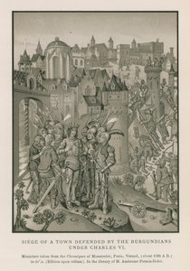 Belagerung einer Stadt, verteidigt von den Burgundern unter Karl VI.