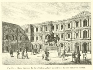 Reiterstatue des Herzogs von Orléans, aufgestellt in der Mitte des Hofes des Louvre im Jahr 1844 von French School