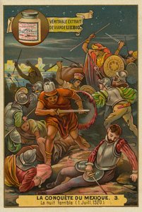 Die traurige Nacht: Aztekenaufstand gegen die Spanier, Juli 1520, Die Eroberung Mexikos, Liebig-Karte von French School