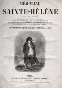 Das Denkmal von St. Helena von Graf Emmanuel de Las Cases (1766-1842) - Napoleon auf St. Helena - Ausgabe von 1860