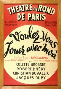 Das Theaterstück „Wollen Sie mit mir spielen?“ von Marcel Achard im Theater in Paris