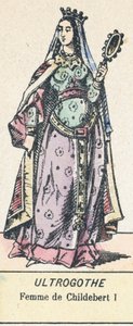 Ultrogothe, Frau von Childebert I. von French School